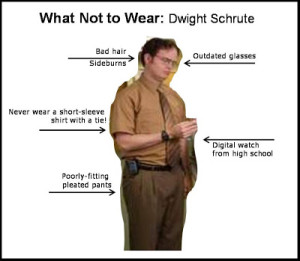 Dwight Schrute What Not to Wear