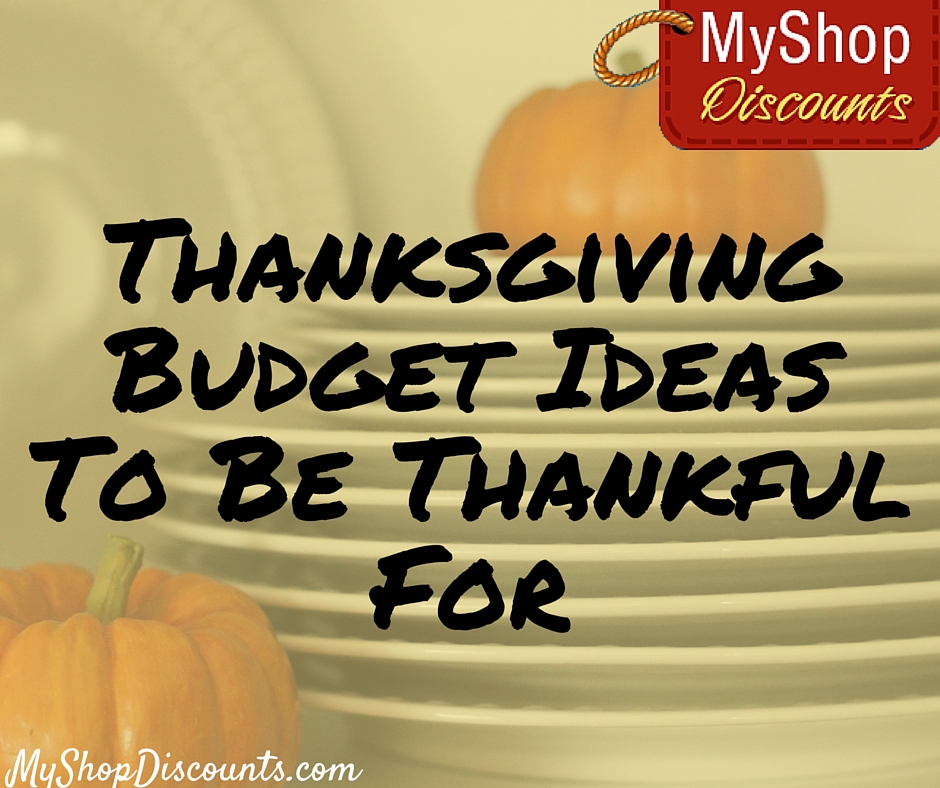 budget frugal thanksgiving myshopdiscounts