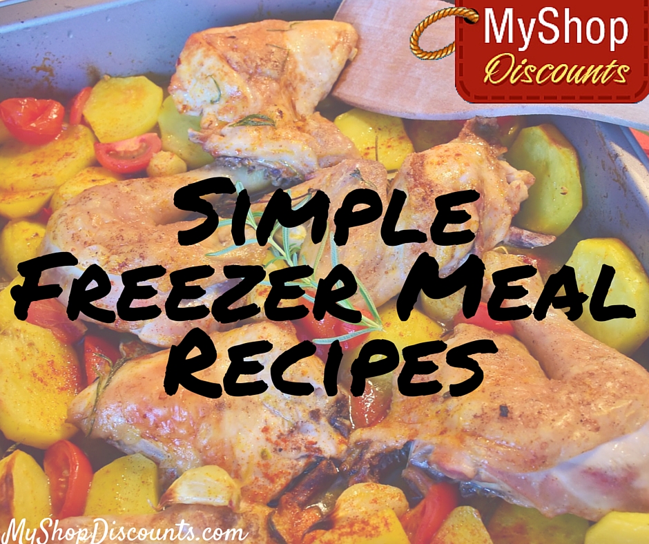 simple freezer meal recipes healthy save time save money money saving family recipe freezer cooking myshopdiscounts