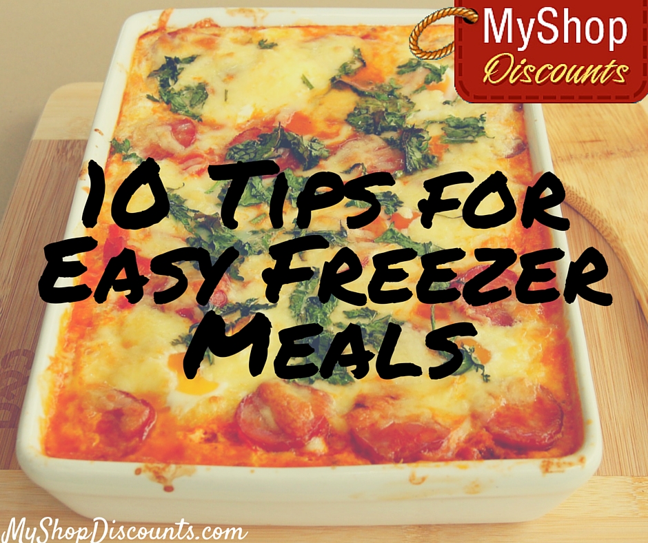 tips for easy freezer meals freezer cooking tricks recipes healthy save money save time moneysaving family recipe myshopdiscounts